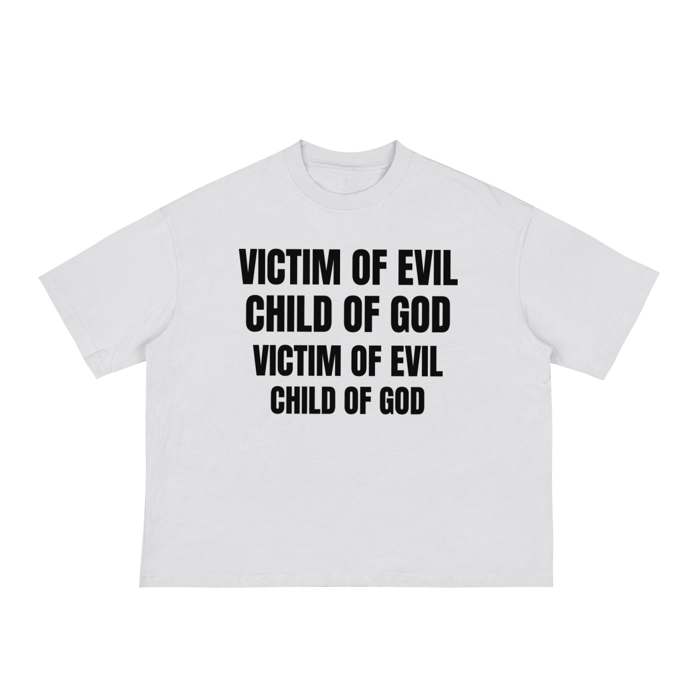 VICTIM OF EVIL CHILD OF GOD BOXY TEE